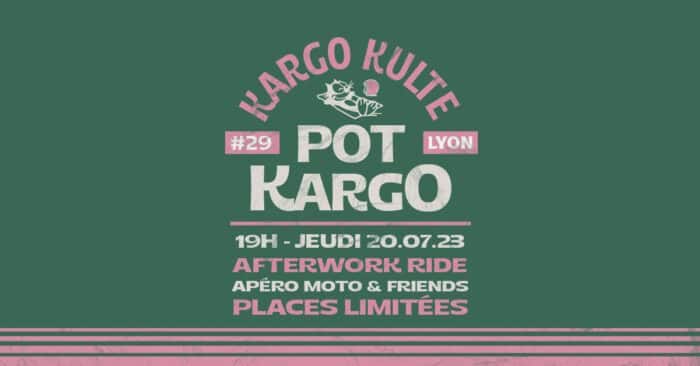 Pot Kargo, Balade moto vintage le 20 juillet à Lyon